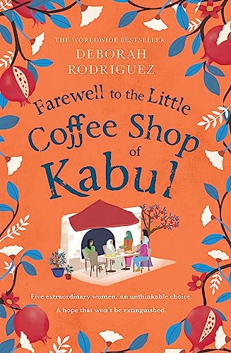 Sphere Farewell to The Little Coffee Shop of Kabul the unmissable final instalment in the internationally bestselling series.