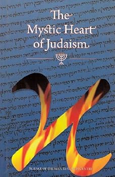 Hardcover The Mystic Heart of Judaism Book