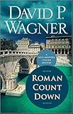 Roman Count Down (Rick Montoya Italian Mysteries Book 6)