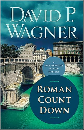 Roman Count Down (Rick Montoya Italian Mysteries Book 6)