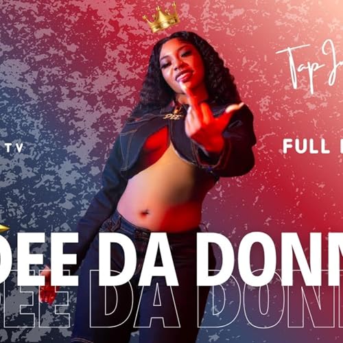 Dee Da Donn ! NYC's Rap Queen is next up! Talks Upbringing, Biggie VS Tupac, Lames in the industry !