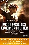 eiserne hochzeit einladung  Die Chronik des Eisernen Druiden. Goldedition Bände 1-5