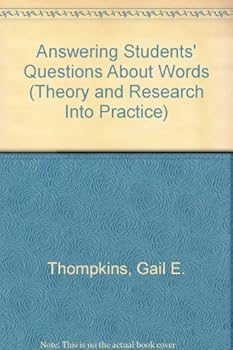 Paperback Answering Students' Questions About Words (THEORY AND RESEARCH INTO PRACTICE) Book