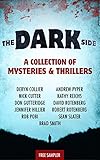 The Dark Side: A Collection of Mysteries & Thrillers