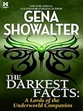 The Darkest Facts: A Lords of th... - Gena Showalter