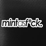 Mint As FCK JDM Style Decal Sticker Custom Die-Cut Vinyl Turbo Lowered Hella Drift Illest Import