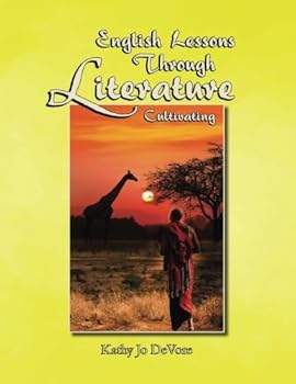 Paperback English Lessons Through Literature Level C: Cultivating Book