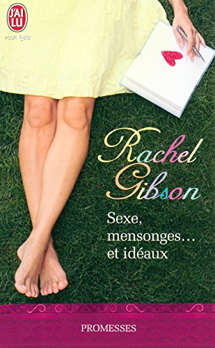 Télécharger Sexe, mensonges et idéaux Francais PDF