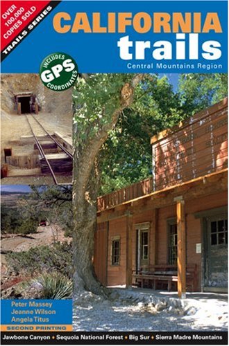 California Trails Central Mountains Region