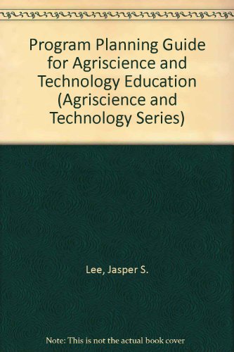 Program Planning Guide for Agriscience and Tech... 0813429994 Book Cover