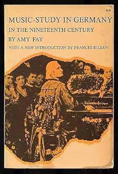 Music-study in Germany in the nineteenth century: From the home correspondence of Amy Fay