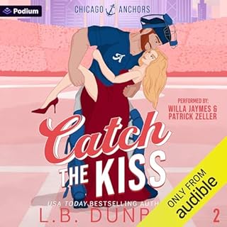 Catch the Kiss Audiolibro Por L.B. Dunbar arte de portada