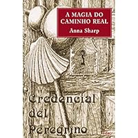 Magia do Caminho Real 8532510256 Book Cover