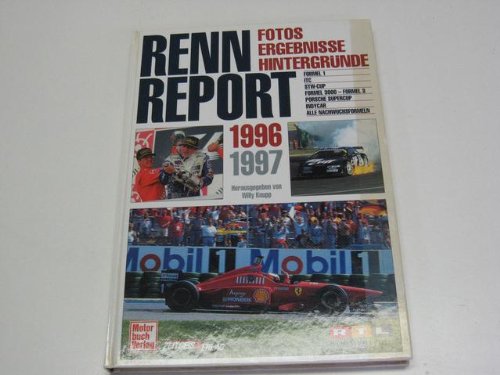 Rennreport '96: Fotos, Ereignisse, Hintergründe Rennreport '96: Fotos, Ereignisse, Hintergründe