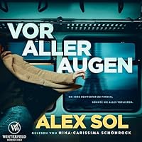 Vor aller Augen: Die Ermittlungen von Elise Duromain und Lucas Liviens, Band 1