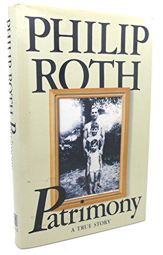 Patrimony: A True Story 0224030108 Book Cover