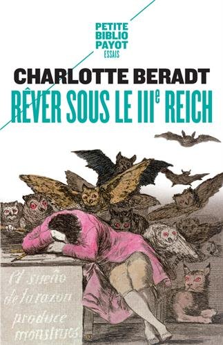 By Charlotte Beradt Rever Sous Le Iiie Reich Lire Epub Pdf