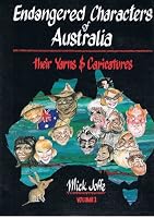 Endangered Characters of Australia: Their Yarns & Caricatures 0646246143 Book Cover