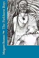 The Parkhurst Boys 0994108869 Book Cover