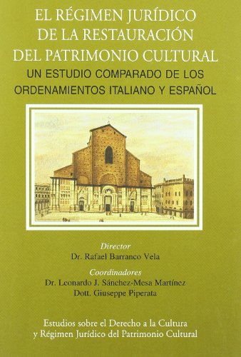 Portada de REGIMEN JURIDICO DE LA RESTAURACION DEL PATRIMONIO CULTURAL