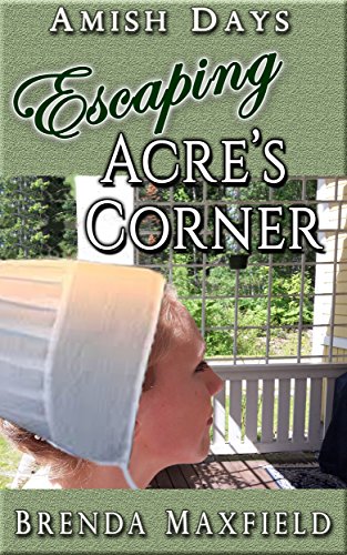Escaping Acre's Corner (Annie's Story Book 2)