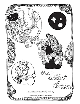 Paperback The Wildest Dreams: a hand drawn coloring book