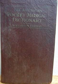 Paperback The American Pocket Medical Dictionary (Sixteenth Edition) Book