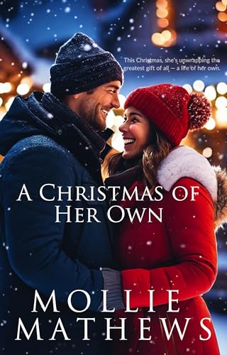 A Christmas of Her Own: A Later-In-Life Small Town Christmas Romance (Montana Hearts: Later-in-Life Love Stories)