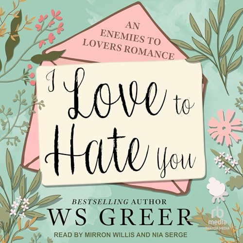 I Love to Hate You by WS Greer episode artwork