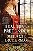 The Beautiful Pretender: A clean fairy tale retelling inspired by Beauty and the Beast and The Princess and the Pea (A Medieval Fairy Tale)