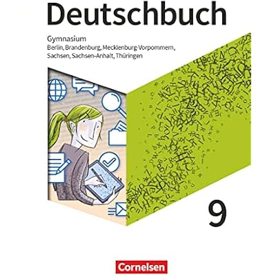 Deutschbuch Gymnasium 9. Schuljahr - Berlin, Brandenburg, Mecklenburg-Vorpommern, Sachsen, Sachsen-Anhalt und Th&uuml;ringen - Schulbuch