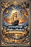  Journey through Myths and Shadows: A Collection of Allegorical Poems (Celestial Chronicals Book 5) (English Edition)