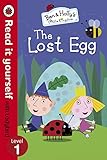 Read It Yourself with Ladybird Ben and Holly's Little Kingdom: Level 1 The Lost Egg