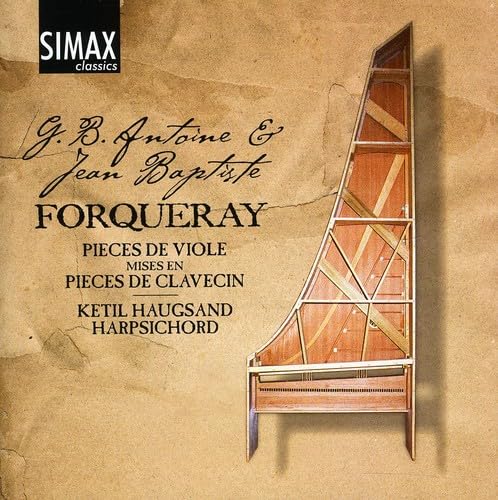 Forqueray: Complete Works For Harpsichord (2 Cd)