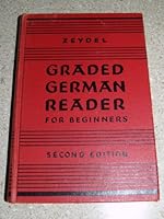 Graded German Reader for Beginners with Questions and Exercises - 2nd Edition B000ILII78 Book Cover