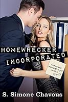 Homewrecker Incorporated 0989570185 Book Cover