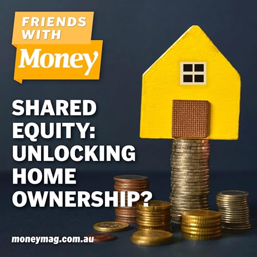 Shared equity: Unlocking home ownership? cover art