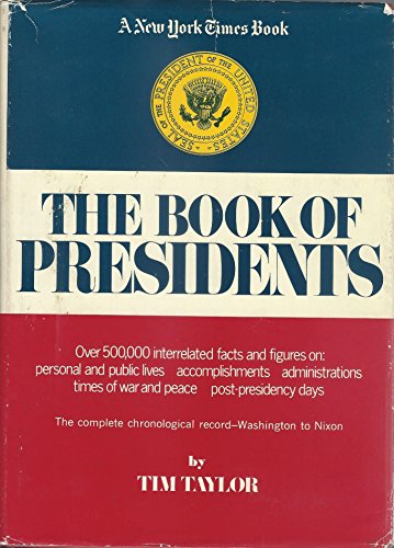 The Book of Presidents 1st edition by Taylor, T... B011DBF81A Book Cover