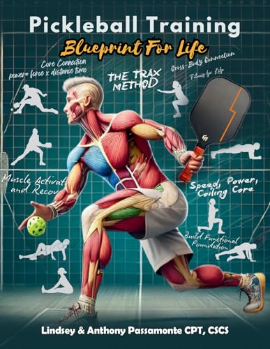 Pickleball Training: Blueprint For Life