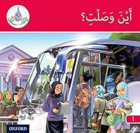 Arabic Club Readers: Red A: Where have you reached? 0198369395 Book Cover