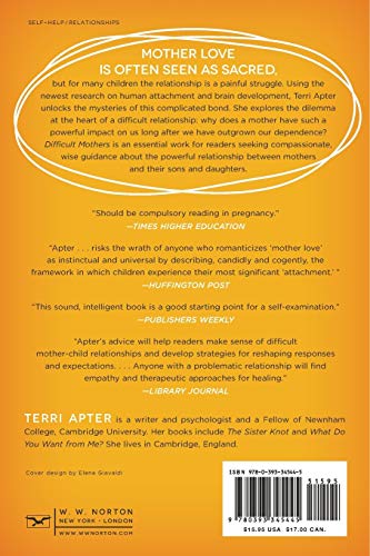 Difficult Mothers: Understanding and Overcoming Their Power
