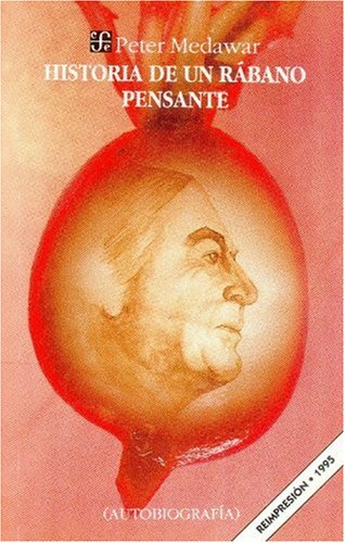 Historia de un Rbano Pensante: Autobiografia (Coleccion Popular (Fondo de Cultura Economica), Band 443)