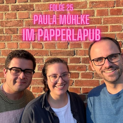 Folge 25: Paula M&uuml;hlke und Hannen Alt