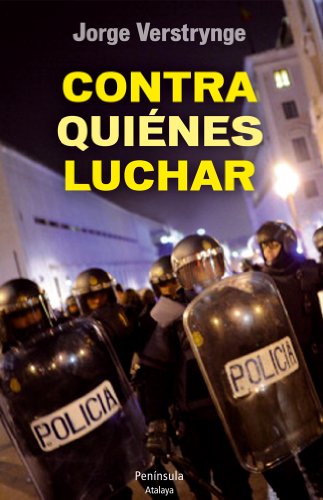 Contra quiénes luchar (ATALAYA)