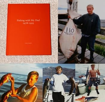 Corey Arnold and Chris Arnold: Fishing with My Dad 1978-1995 (One Picture Book #69, with Print)