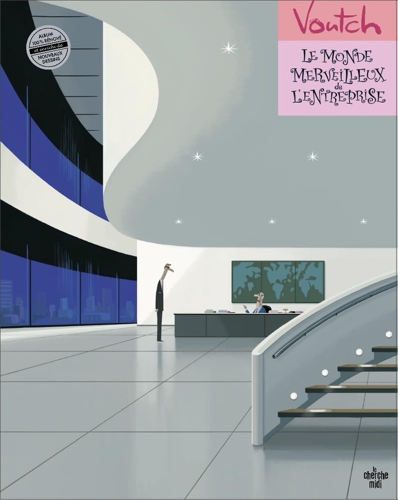 Le monde merveilleux de l'entreprise (édition 2025): La bibliothèque du dessinateur