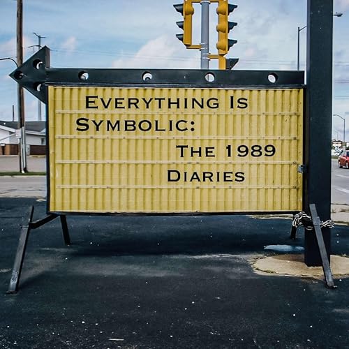 『Everything Is Symbolic: The 1989 Diaries』のカバーアート