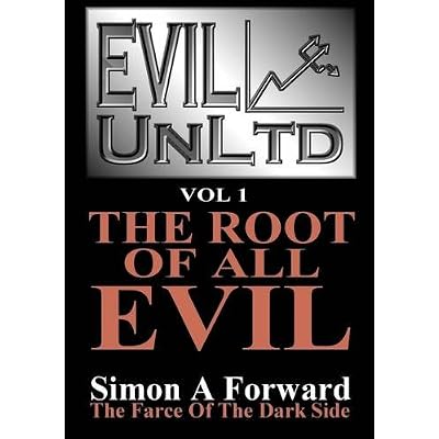 Evil Unltd Vol 1: The Root of All Evil