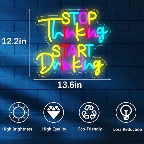 Image of Stop Thinking Start Drinking Neon Signs Multicolor Letter Neon Lights Wall Decor for Home, Bar, Man Cave, Party, Club, Restaurant Gift Art for Boys Girls-13.7 x 12.2 IN-USB Powered-Acrylic