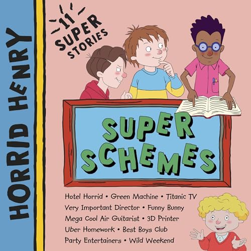 Horrid Henry: Super Schemes by Lucinda Whiteley episode artwork